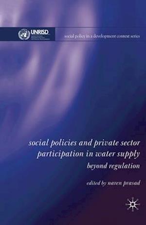 Social Policies and Private Sector Participation in Water Supply