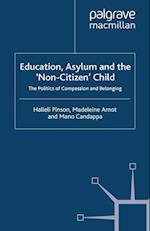 Education, Asylum and the 'Non-Citizen' Child
