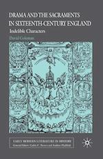 Drama and the Sacraments in Sixteenth-Century England