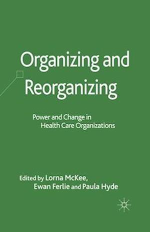 Organizing and Reorganizing