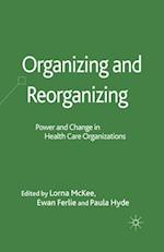 Organizing and Reorganizing