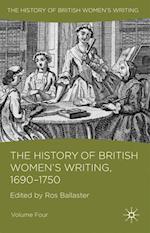 The History of British Women's Writing, 1690 - 1750