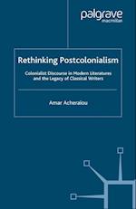 Rethinking Postcolonialism