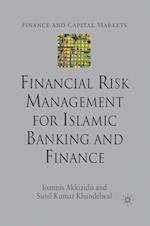 Financial Risk Management for Islamic Banking and Finance