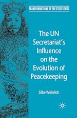 The UN Secretariat's Influence on the Evolution of Peacekeeping