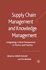 Supply Chain Management and Knowledge Management