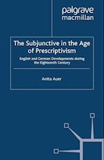 The Subjunctive in the Age of Prescriptivism