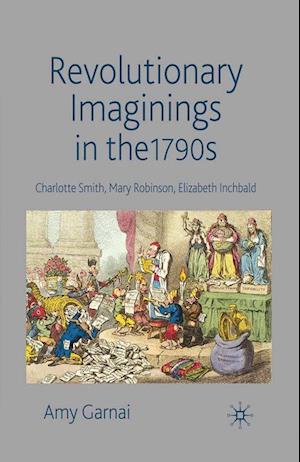 Revolutionary Imaginings in the 1790s