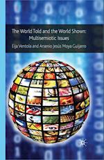 The World Told and the World Shown