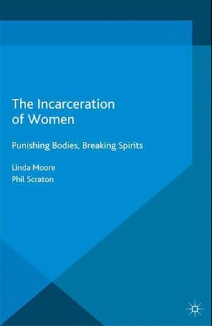 The Incarceration of Women