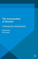 The Incarceration of Women