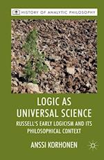 Logic as Universal Science