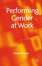 Performing Gender at Work