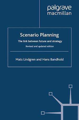 Scenario Planning - Revised and Updated