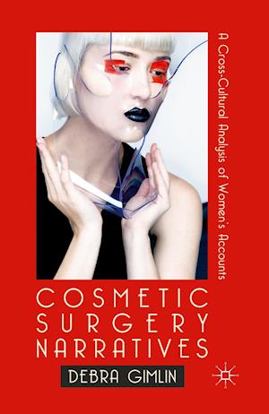 Cosmetic Surgery Narratives
