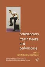 Contemporary French Theatre and Performance