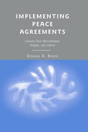 Implementing Peace Agreements