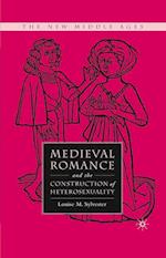 Medieval Romance and the Construction of Heterosexuality