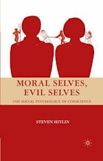 Moral Selves, Evil Selves