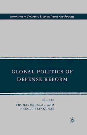 Global Politics of Defense Reform