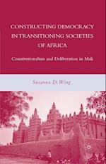 Constructing Democracy in Transitioning Societies of Africa