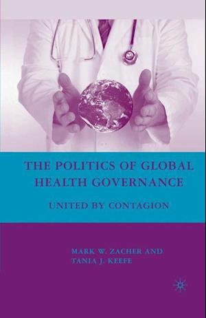 The Politics of Global Health Governance
