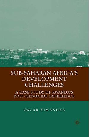 Sub-Saharan Africa’s Development Challenges