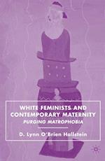 White Feminists and Contemporary Maternity