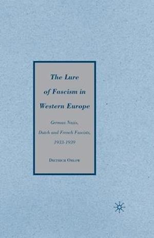 The Lure of Fascism in Western Europe