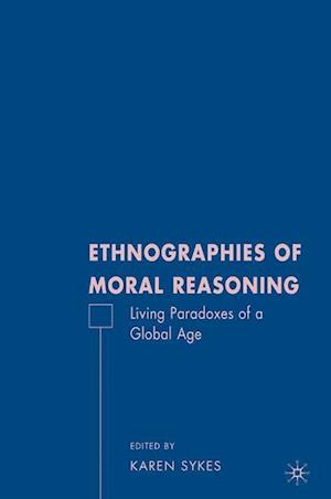 Ethnographies of Moral Reasoning