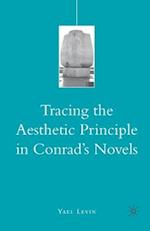 Tracing the Aesthetic Principle in Conrad's Novels