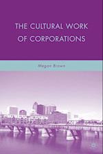 The Cultural Work of Corporations