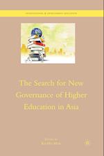 The Search for New Governance of Higher Education in Asia