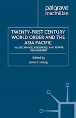 Twenty-First Century World Order and the Asia Pacific