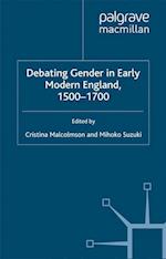 Debating Gender in Early Modern England, 1500–1700