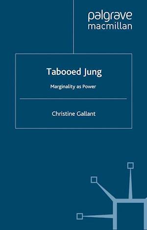 Tabooed Jung: Marginality as Power