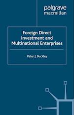 Foreign Direct Investment and Multinational Enterprises
