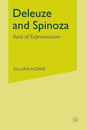 Deleuze and Spinoza