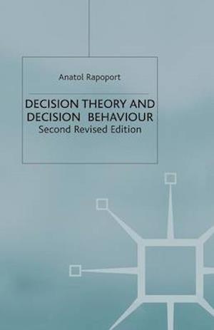 Decision Theory and Decision Behaviour