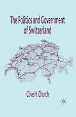 The Politics and Government of Switzerland