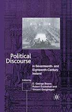 Political Discourse in Seventeenth- and Eighteenth-Century Ireland