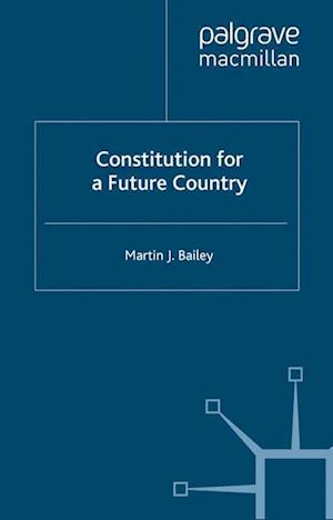 Constitution for a Future Country