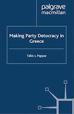Making Party Democracy in Greece