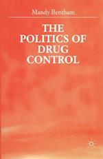 The Politics of Drug Control