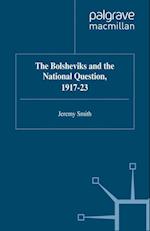 The Bolsheviks and the National Question, 1917-23