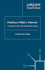 Matheus Miller’s Memoir