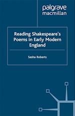 Reading Shakespeare’s Poems in Early Modern England