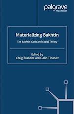 Materializing Bakhtin