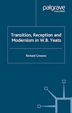 Transition, Reception and Modernism