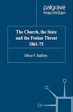 The Church, the State and the Fenian Threat 1861–75